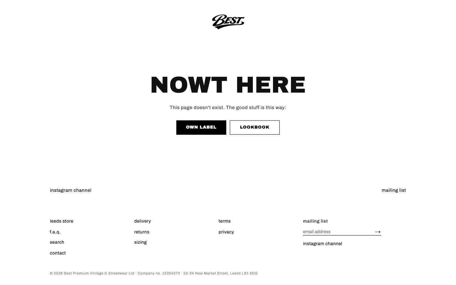 Best 404 page reading Nowt here, with buttons back to own label and lookbook