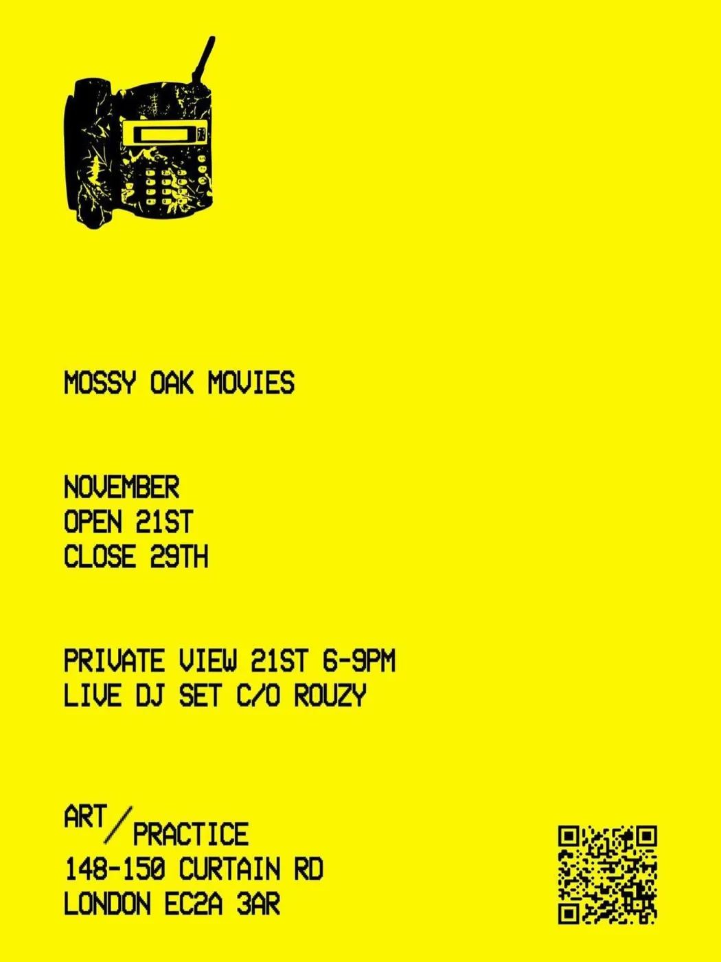 Yellow exhibition poster for Mossy Oak Movies with private view details and a QR code